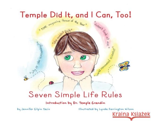 Temple Did It, and I Can, Too!: Seven Simple Life Rules