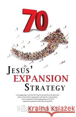 70: Jesus' Expansion Strategy