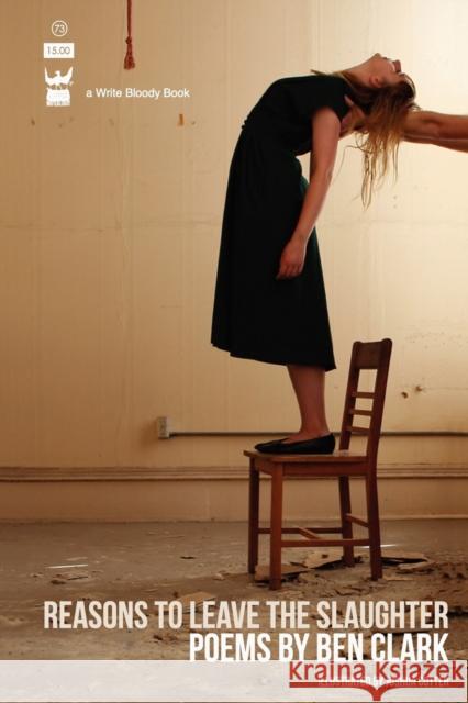 Reasons to Leave the Slaughter