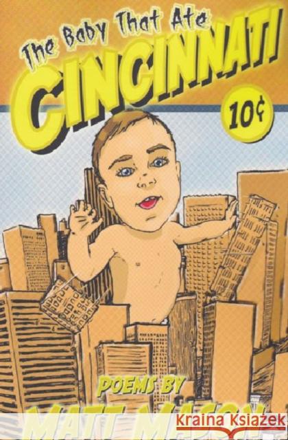 The Baby That Ate Cincinnati