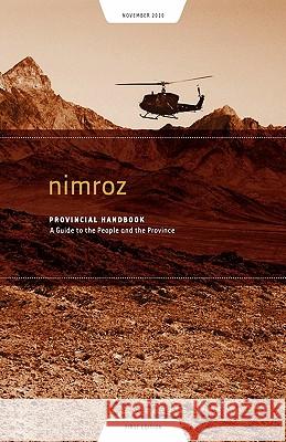 Nimroz Provincial Handbook: A Guide to the People and the Province