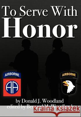 To Serve with Honor