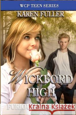 Furiously Tempted: Wickford High