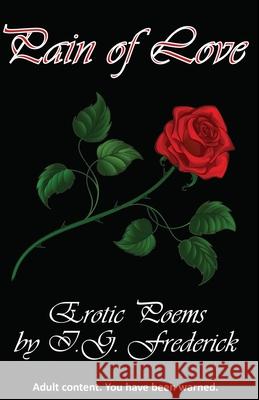 Pain of Love: Erotic Poems