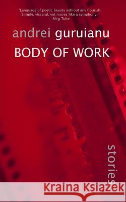 Body of Work: and other stories