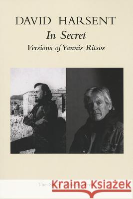 In Secret: Versions of Yannis Ritsos