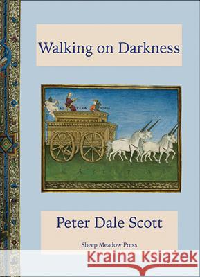 Walking on Darkness