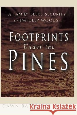 Footprints Under the Pines