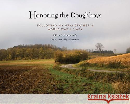 Honoring the Doughboys: Following My Grandfather's World War I Diary