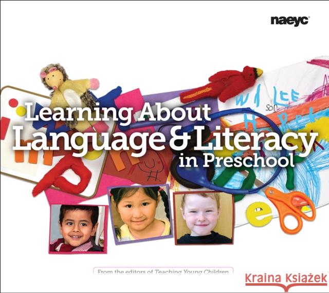 Learning about Language and Literacy in Preschool