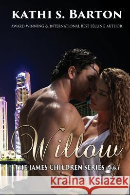 Willow: The James Children Series