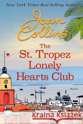 The St. Tropez Lonely Hearts Club