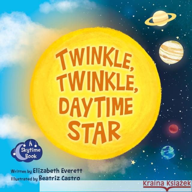 Twinkle, Twinkle, Daytime Star