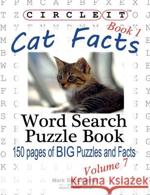 Circle It, Cat Facts, Book 1, Word Search, Puzzle Book