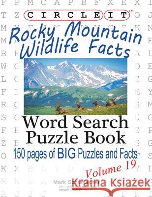 Circle It, Rocky Mountain Wildlife Facts, Word Search, Puzzle Book