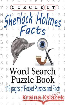 Circle It, Sherlock Holmes Facts, Word Search, Puzzle Book