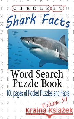 Circle It, Shark Facts, Word Search, Puzzle Book