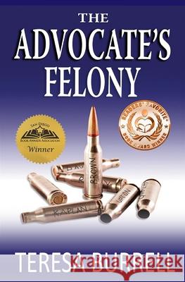 The Advocate's Felony