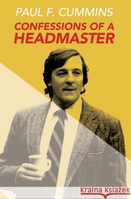 Confessions of a Headmaster