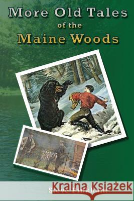 More Old Tales of the Maine Woods