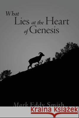 What Lies at the Heart of Genesis