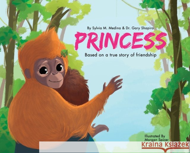 Princess - Hardback: Baby Animal Environmental Heroes