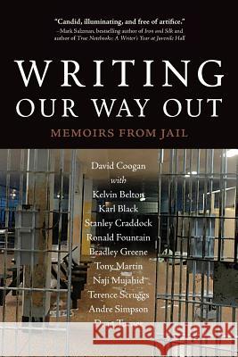 Writing Our Way Out: Memoirs from Jail