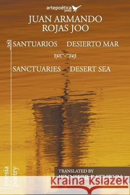 Santuarios desierto mar / Sanctuaries Desert Sea