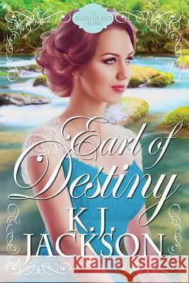 Earl of Destiny: A Lords of Fate Novel