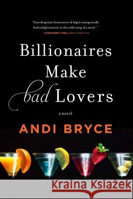 Billionaires Make Bad Lovers
