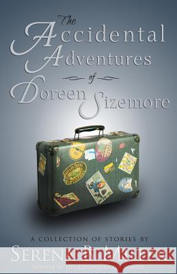 The Accidental Adventures of Doreen Sizemore