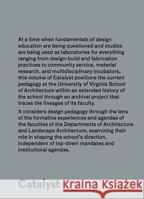 Catalyst: Lineages and Trajectories