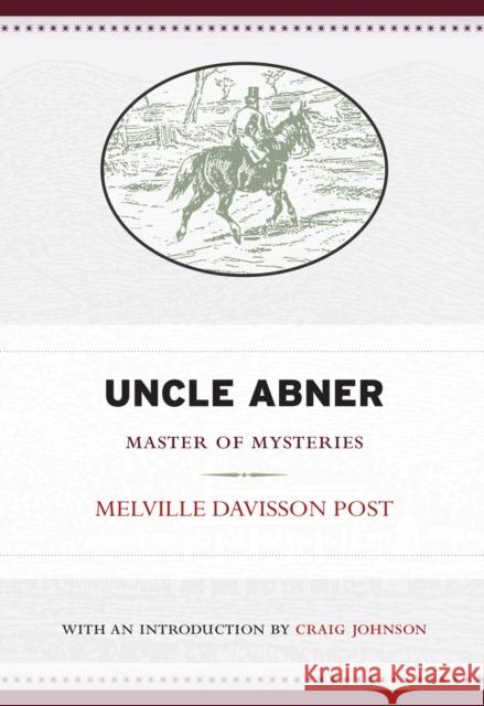 Uncle Abner: Master of Mysteries