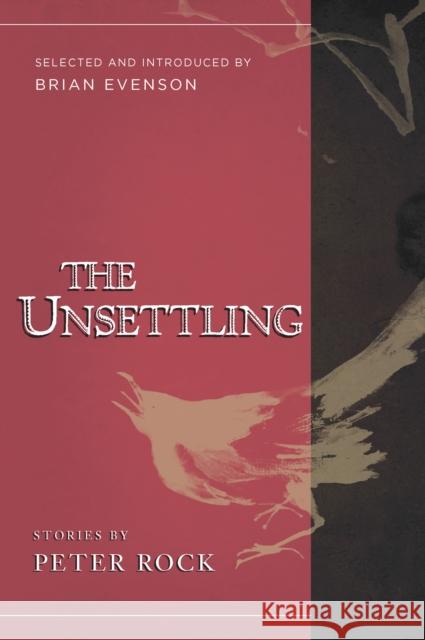 The Unsettling: Stories