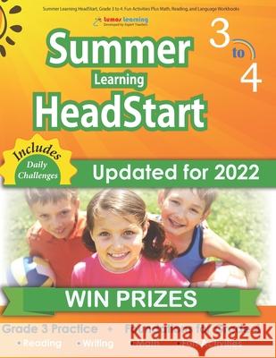 Summer Learning HeadStart, Grade 3 to 4: Fun Activities Plus Math, Reading, and Language Workbooks: Bridge to Success with Common Core Aligned Resourc