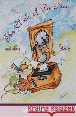 The Clock of Paradise and Other Stories