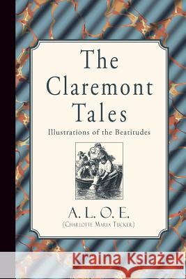 The Claremont Tales: Illustrations of the Beatitudes