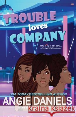 Trouble Loves Company