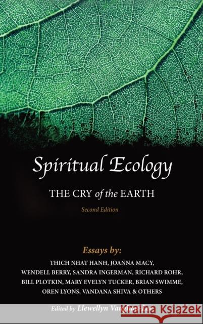 Spiritual Ecology: The Cry of the Earth