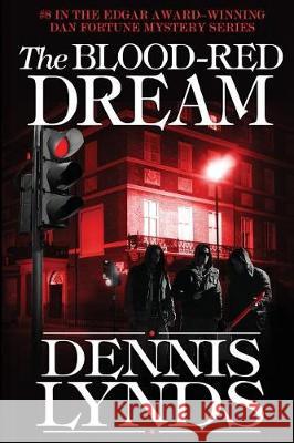 The Blood-Red Dream: #8 in the Edgar Award-winning Dan Fortune mystery series