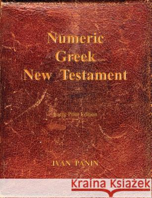 Numeric Greek New Testament: Large Print
