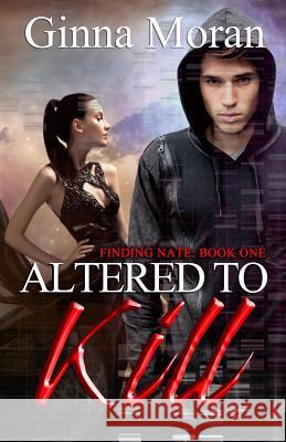 Altered to Kill