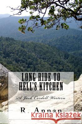 Long Ride to Hell's Kitchen: A Jack Cordell Western