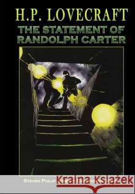 H.P. Lovecraft: The Statement of Randolph Carter