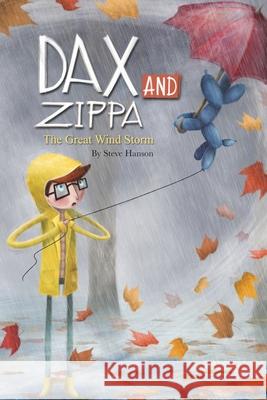 Dax and Zippa The Great Wind Storm