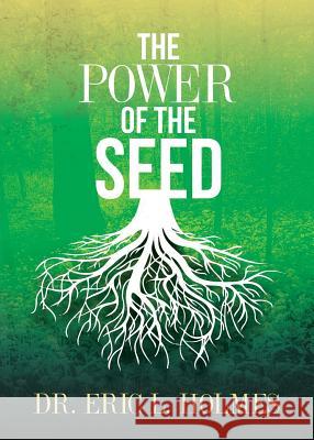 The Power of the Seed
