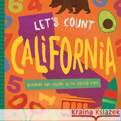 Let's Count California: Numbers and Colors in the Golden State