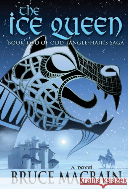 The Ice Queen, 2: Book Two of Odd Tangle-Hair's Saga
