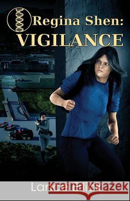 Regina Shen: Vigilance