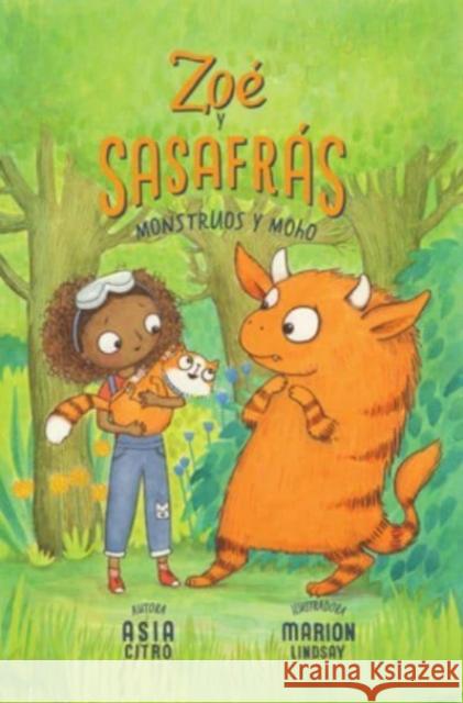 Monstruos y moho: Zoe y Sasafras #2